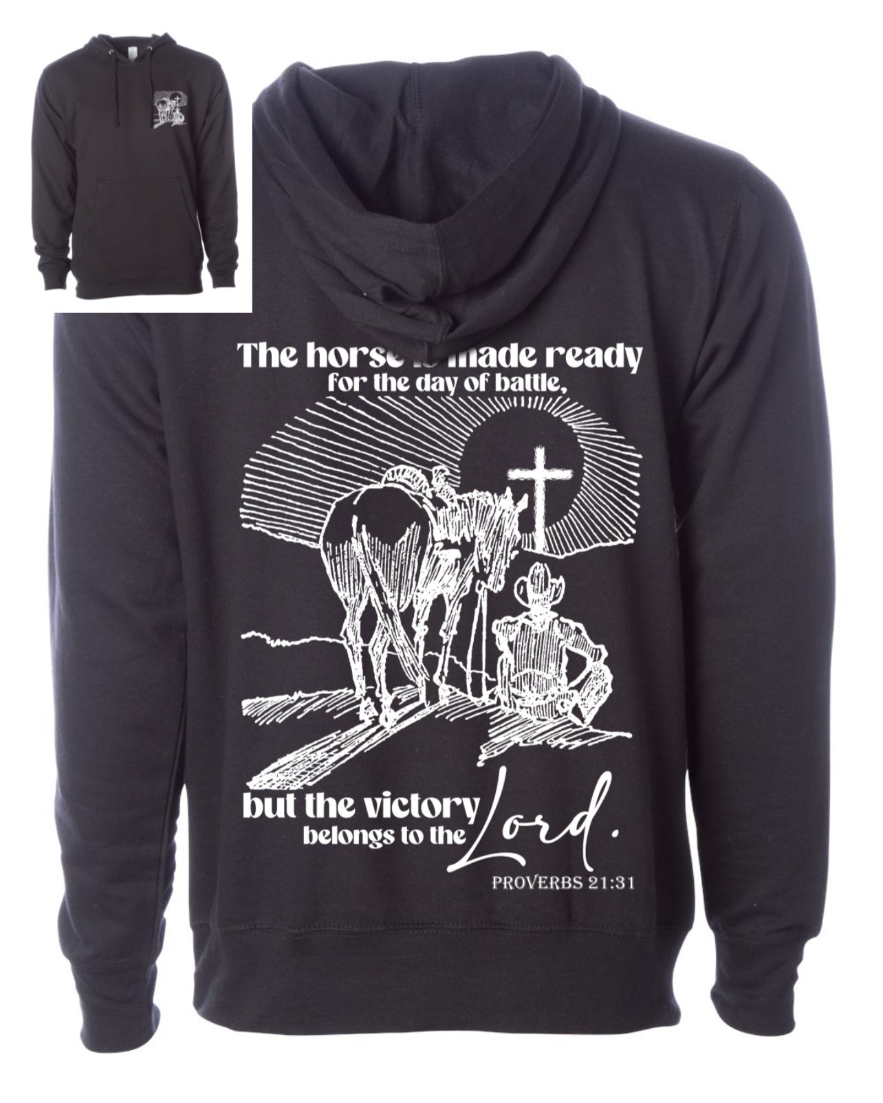 Proverbs 21:31 Hoodie