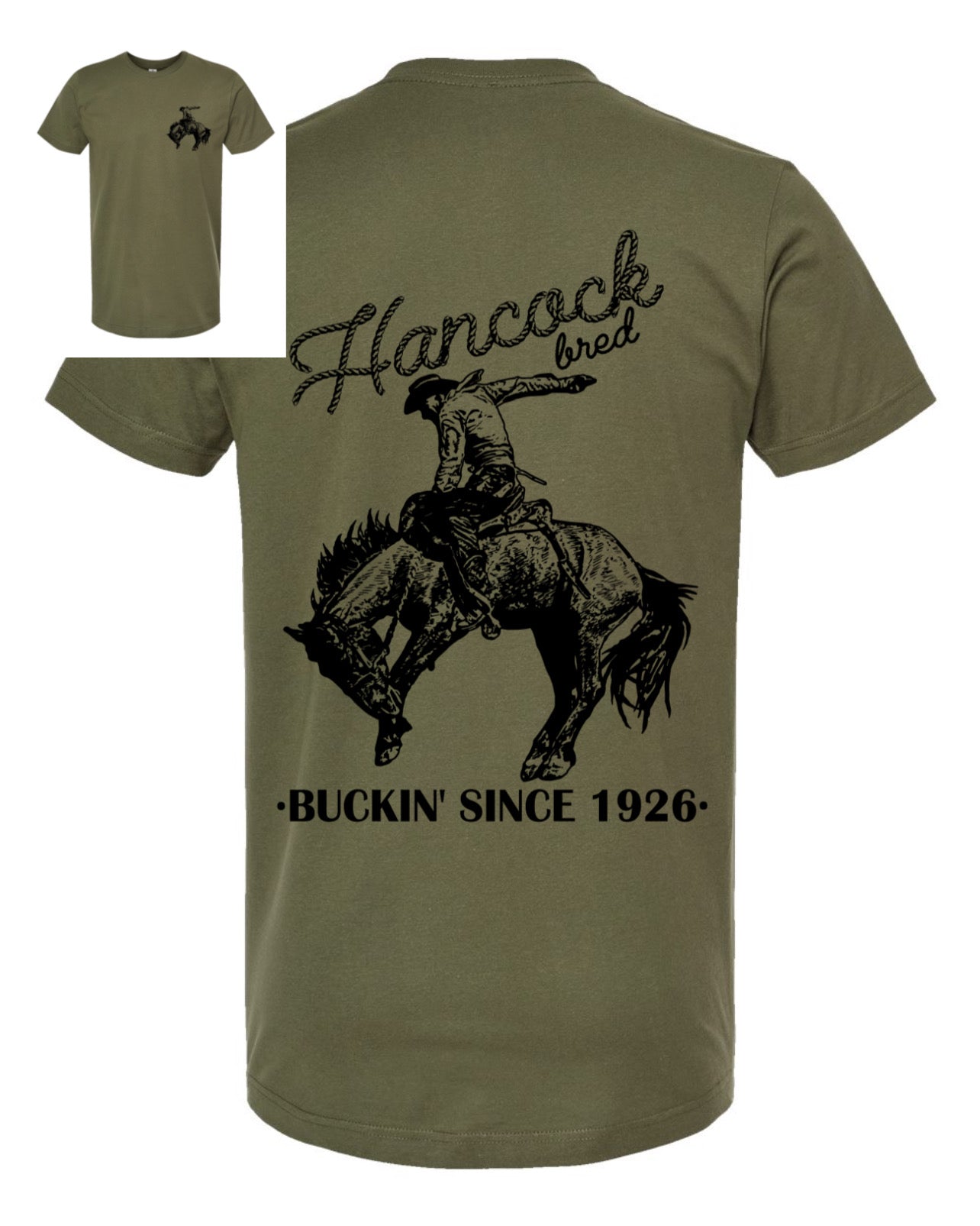 Buckin' Since 1926 T-Shirt