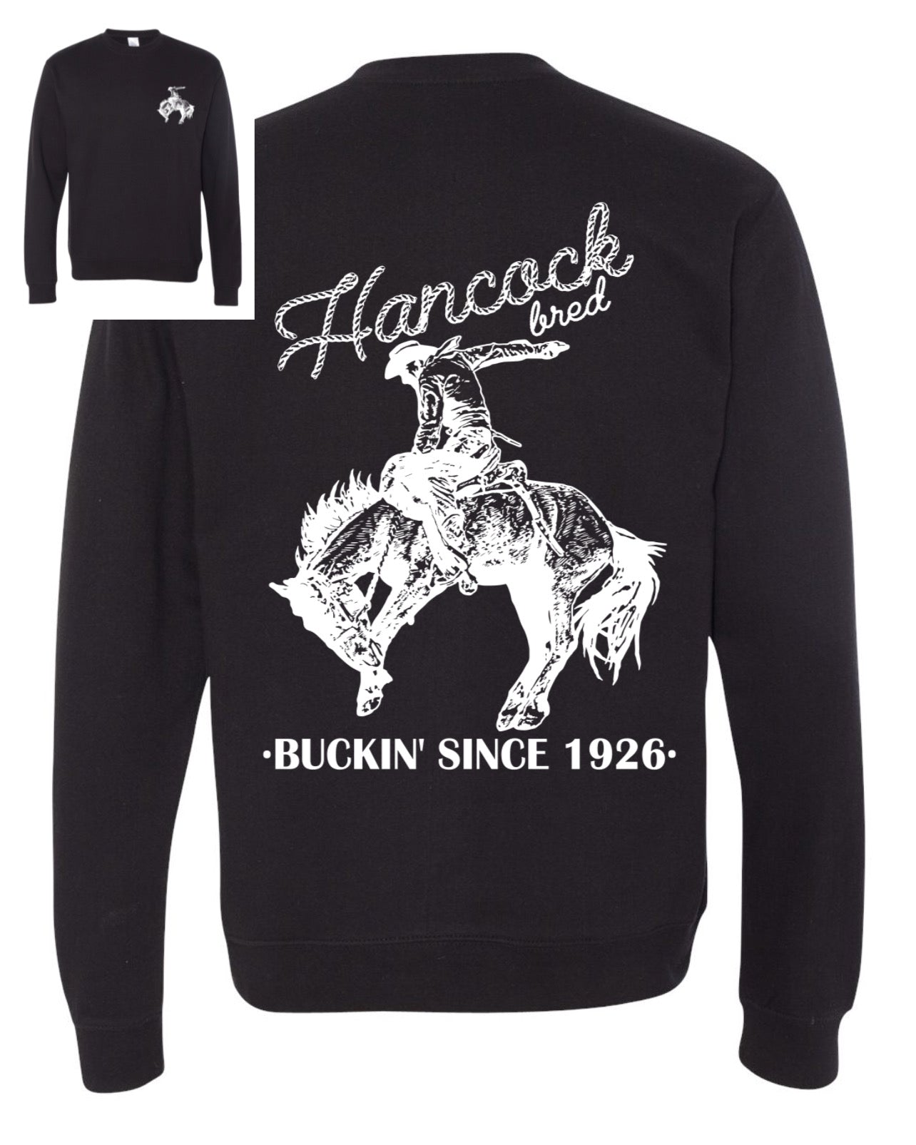 Buckin' Since 1926 Sweatshirt