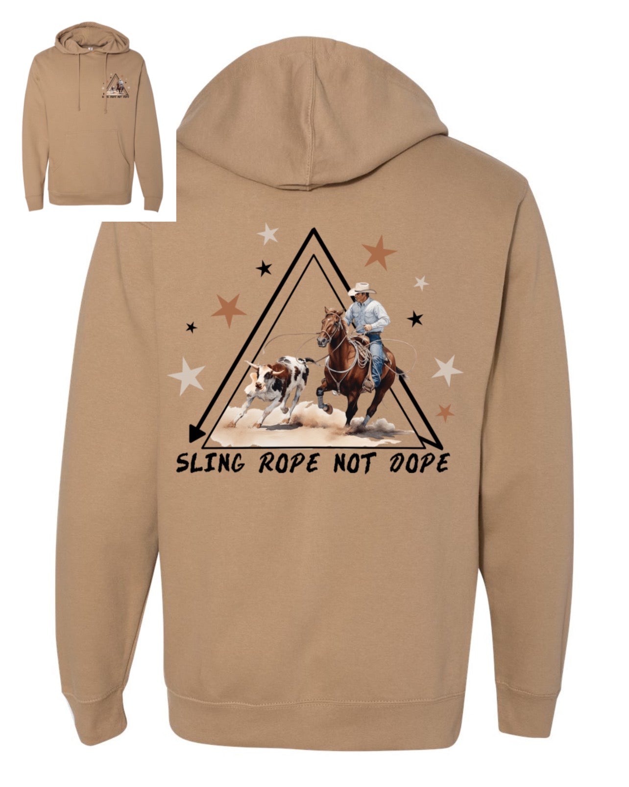 Sling Rope Not Dope Hoodie