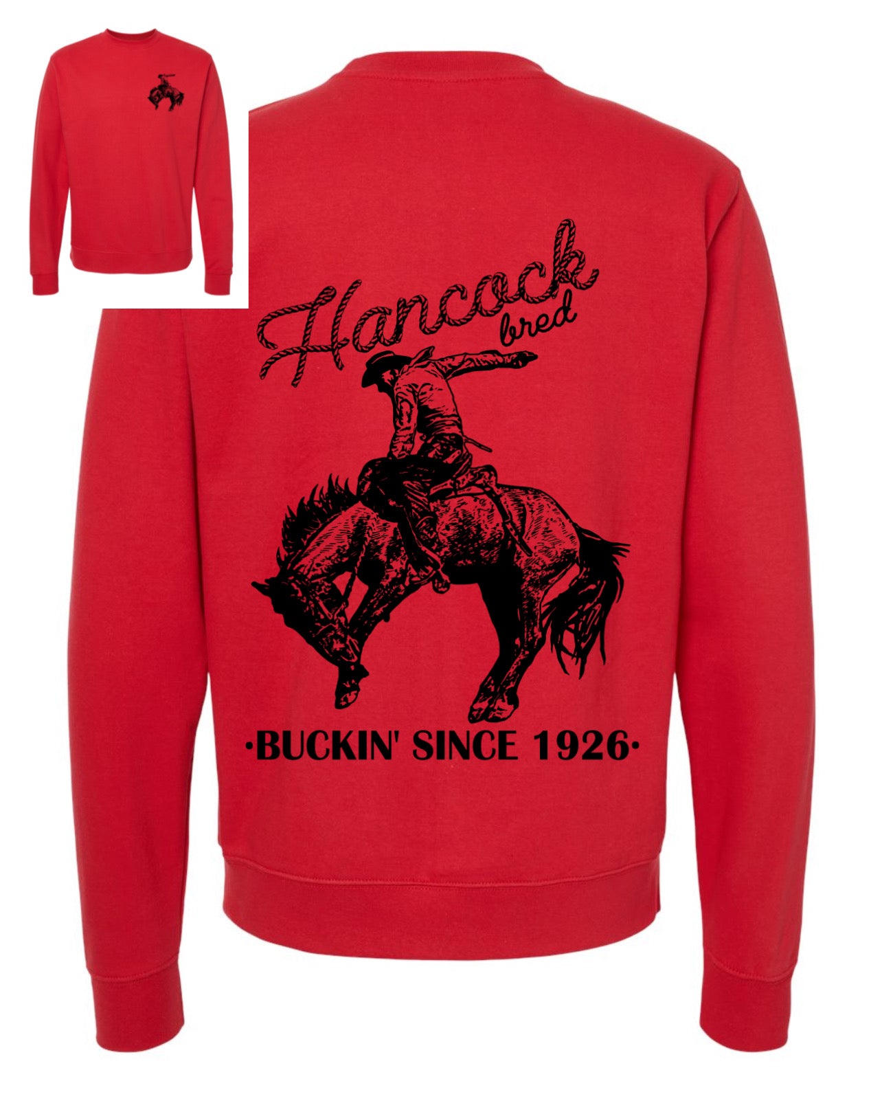 Buckin' Since 1926 Sweatshirt